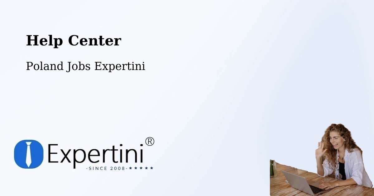 Help Center – Sępopol - Poland Jobs Expertini