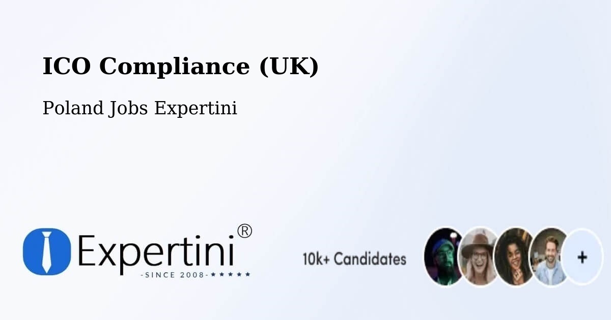 UK Data Protection & ICO Compliance – Sępopol - Poland Jobs Expertini